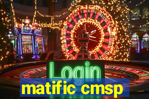 matific cmsp